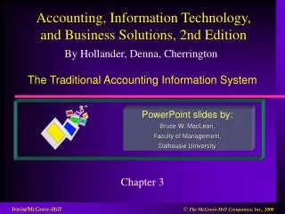 The Traditional Accounting Information System