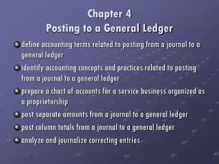 Chapter 4 Posting to a General Ledger