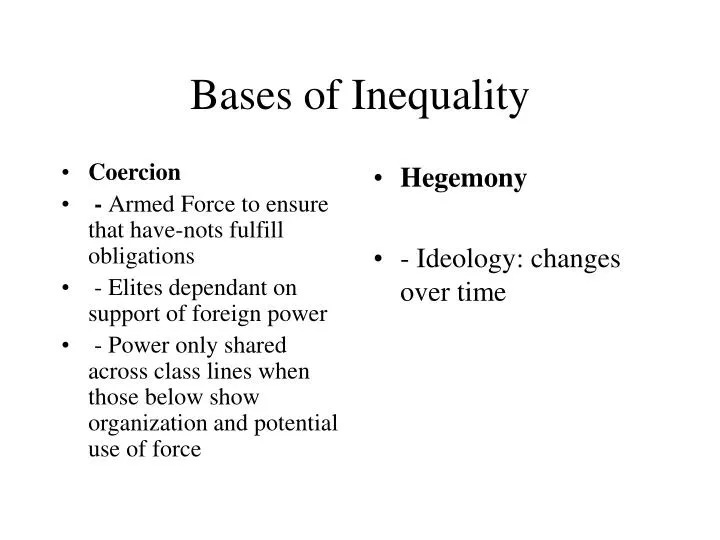 bases of inequality