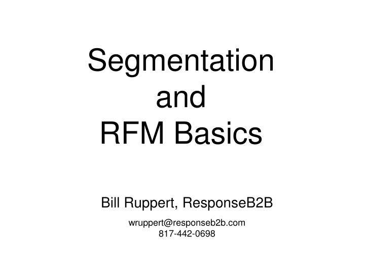 segmentation and rfm basics