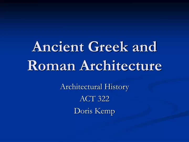 ancient greek and roman architecture