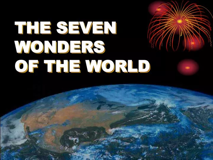 the seven wonders of the world