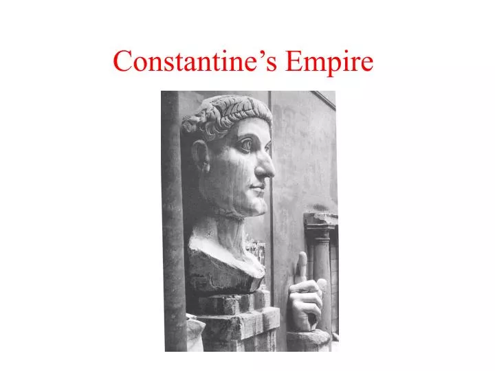 constantine s empire