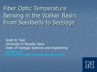 Fiber Optic Temperature Sensing in the Walker Basin: From Seedbeds to Seepage