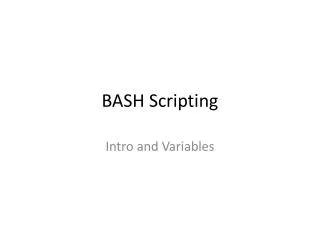 BASH Scripting