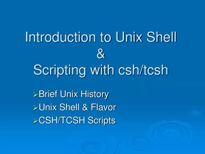 introduction to unix shell scripting with csh tcsh