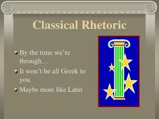 Classical Rhetoric