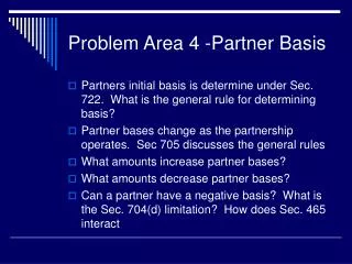 Problem Area 4 -Partner Basis