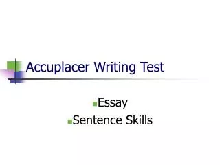 Accuplacer Writing Test