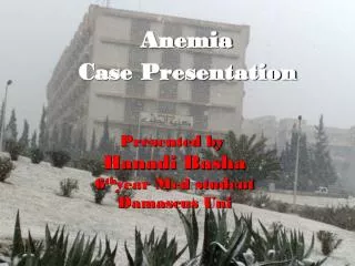 Anemia Case Presentation