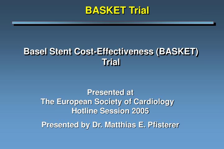 basel stent cost effectiveness basket trial