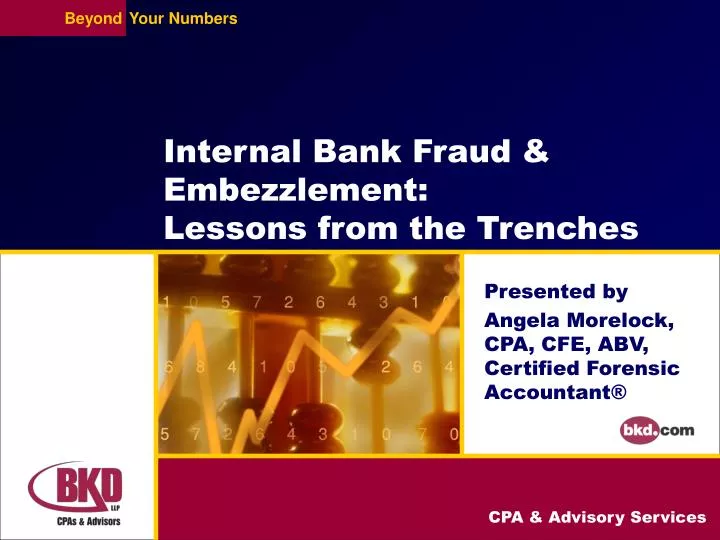 internal bank fraud embezzlement lessons from the trenches