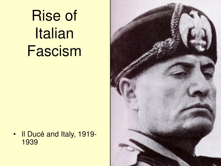 rise of italian fascism