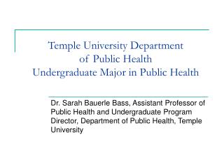 Temple University Department of Public Health Undergraduate Major in Public Health