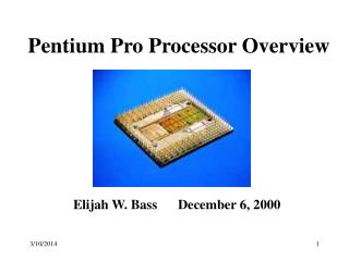 Pentium Pro Processor Overview
