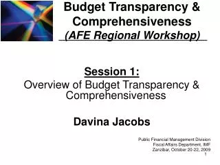 Budget Transparency &amp; Comprehensiveness (AFE Regional Workshop)