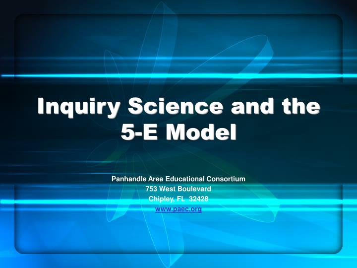 inquiry science and the 5 e model