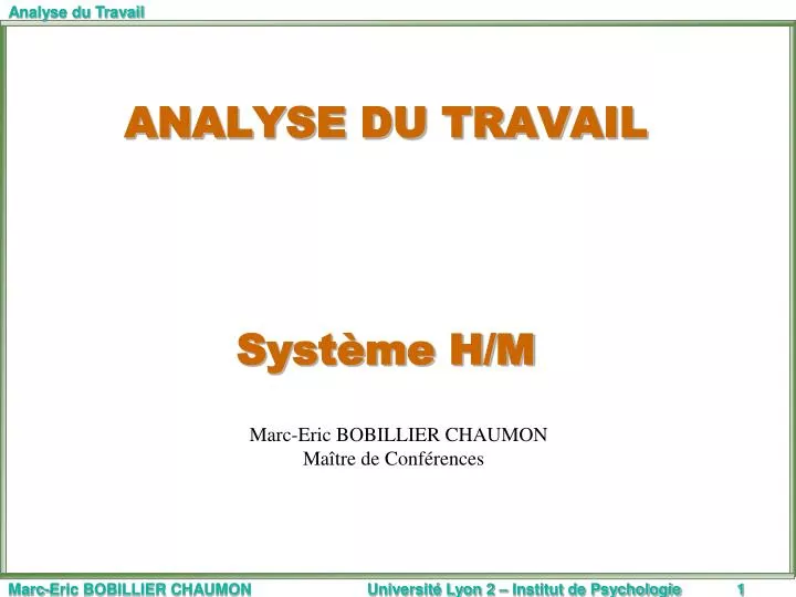 analyse du travail syst me h m