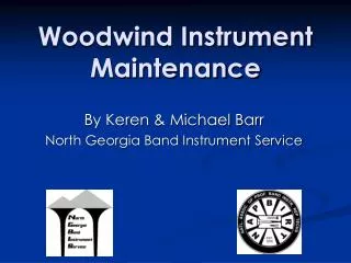 Woodwind Instrument Maintenance