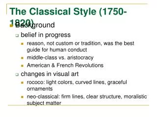 The Classical Style (1750-1820)