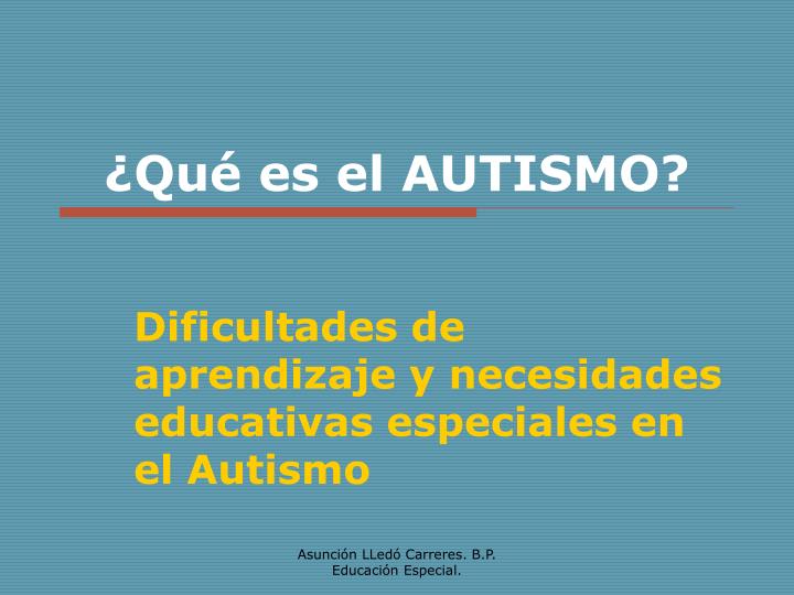 qu es el autismo