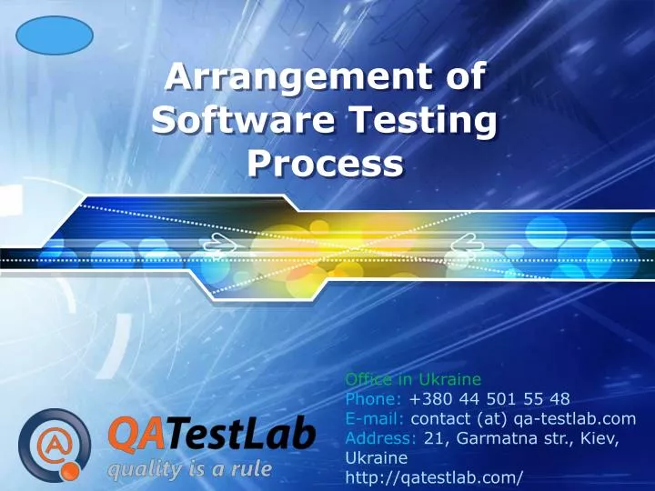 arrangement of software testing process