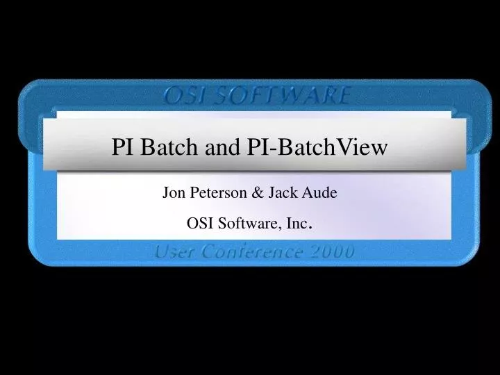 pi batch and pi batchview