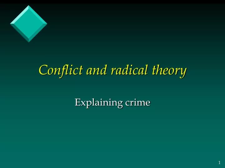 conflict and radical theory