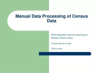 Manual Data Processing of Census Data