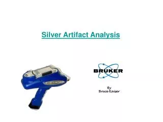 Silver Artifact Analysis