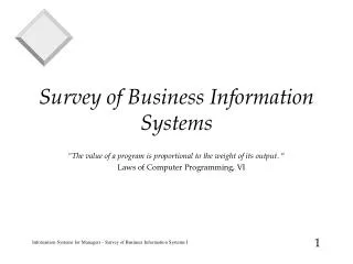Survey of Business Information Systems