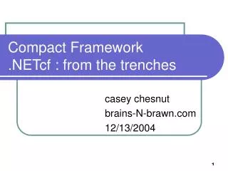 Compact Framework .NETcf : from the trenches