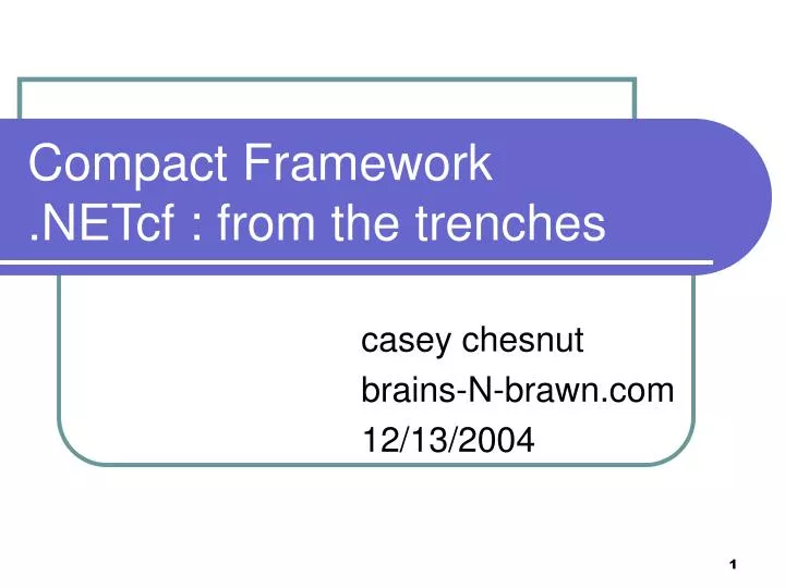 compact framework netcf from the trenches