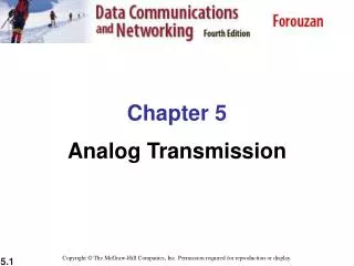 Chapter 5 Analog Transmission