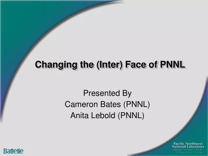 changing the inter face of pnnl