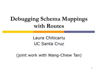 Debugging Schema Mappings with Routes