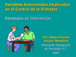 Variables Emocionales Implicadas en el Control de la Diabetes : Estrategias de Intervención.