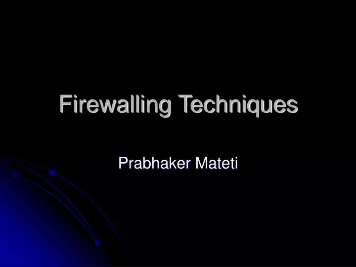 firewalling techniques