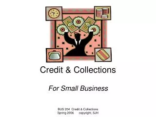 Credit &amp; Collections