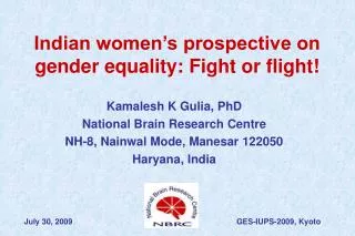Indian women’s prospective on gender equality: Fight or flight!