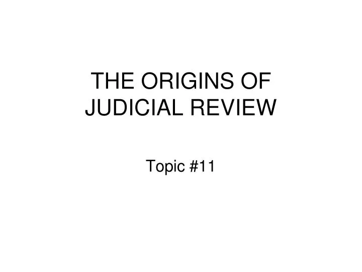the origins of judicial review