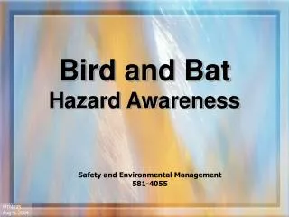 Bird and Bat Hazard Awareness