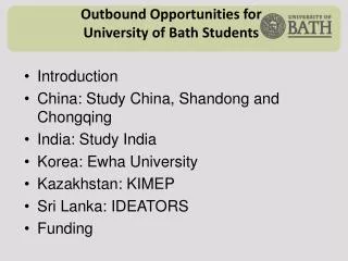 Outbound Opportunities for University of Bath Students