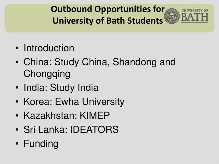 outbound opportunities for university of bath students