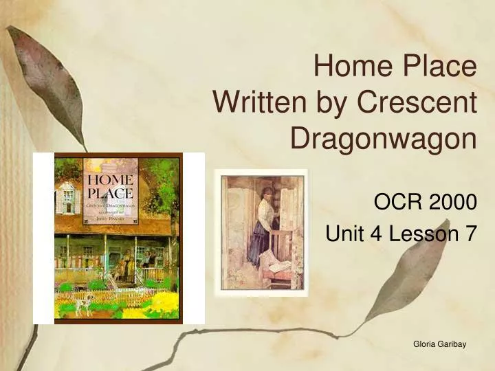 home place written by crescent dragonwagon
