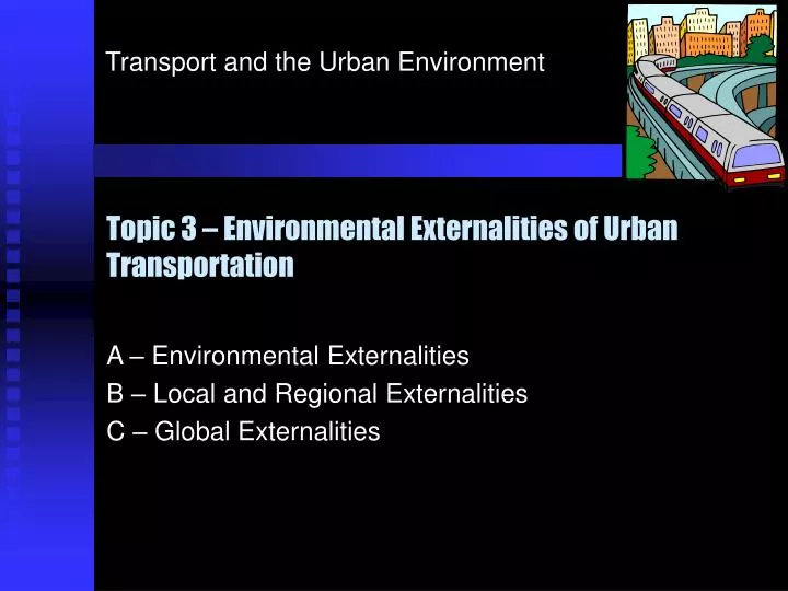topic 3 environmental externalities of urban transportation