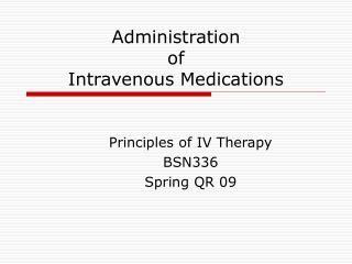Administration of Intravenous Medications