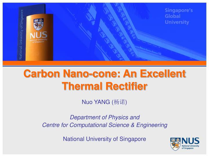 carbon nano cone an excellent thermal rectifier