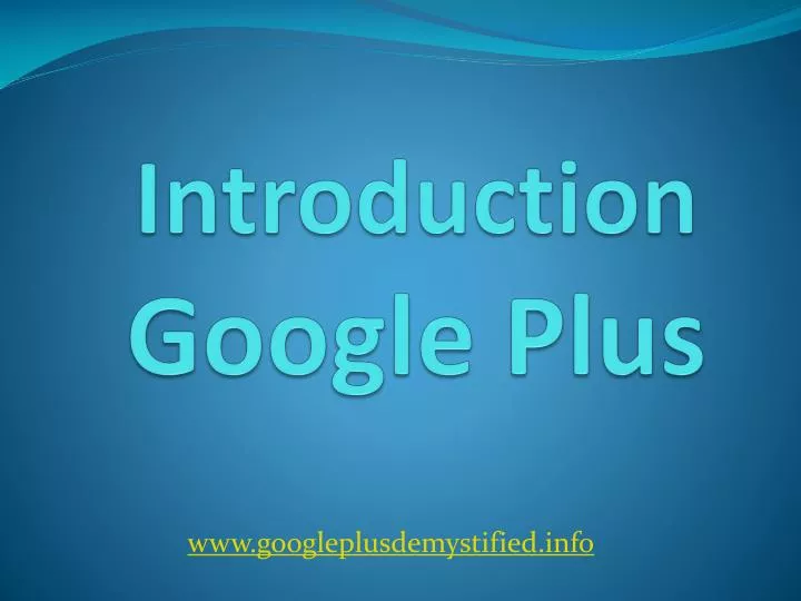 introduction google plus