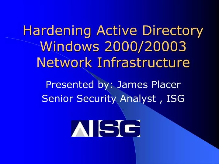 hardening active directory windows 2000 20003 network infrastructure